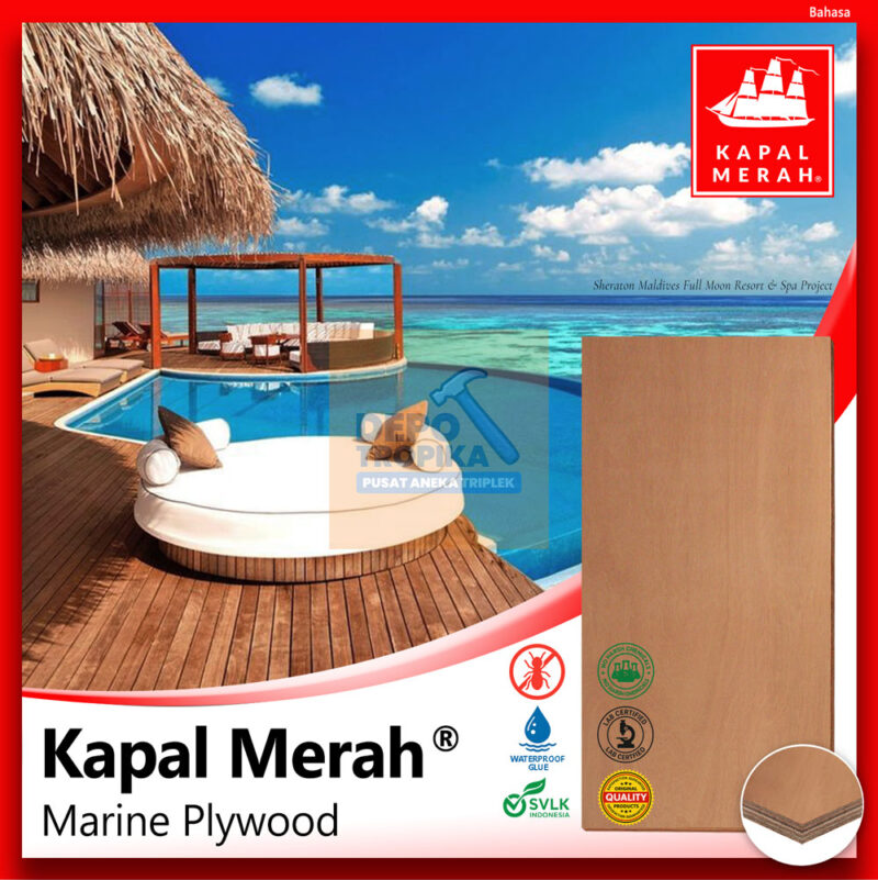 Kapal Merah® - Marine Plywood | Triplek 100% Anti Air, Rajanya Semua Plywood!